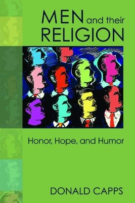 Men and Their Religion by Capps, Donald