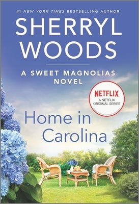 Home in Carolina by Woods, Sherryl
