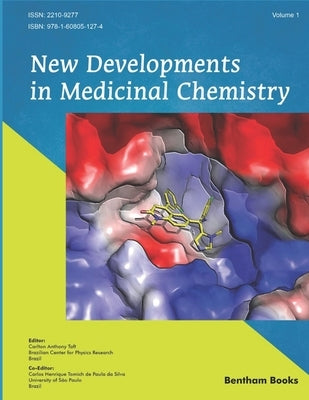 New Developments in Medicinal Chemistry by Paula Da Silva, Carlos Henrique Tomich D
