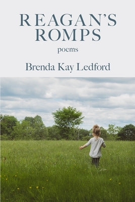 Reagan's Romps by Ledford, Brenda Kay