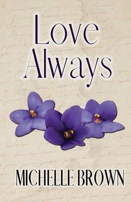 Love Always by Brown, Michelle