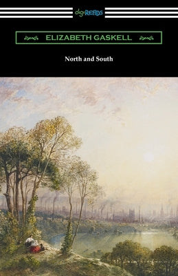 North and South by Gaskell, Elizabeth Cleghorn