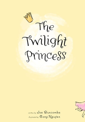 The Twilight Princess by Nguyen, Cong