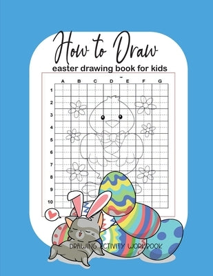 How to Draw: Drawing book for kids - Beginner Drawing A Step-by-Step to Draw Animal - for Kids Fun - for Kids Ages 4-8 - Great Gift by Ksuz, Rinda