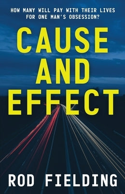 Cause and Effect by Fielding, Rod