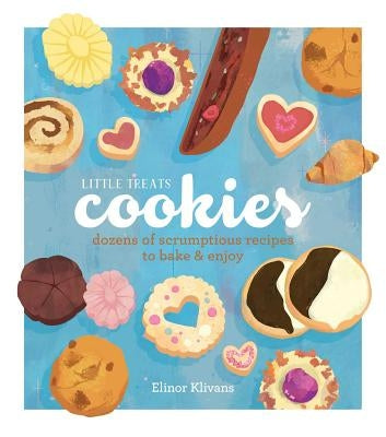 Little Treats Cookies by Klivans, Elinor