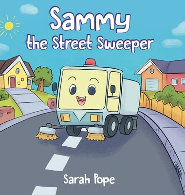 Sammy the street sweeper by Pope, Sarah