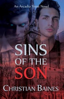 Sins of the Son by Baines, Christian