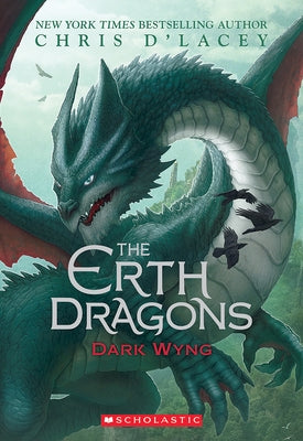 Dark Wyng (the Erth Dragons #2): Volume 2 by D'Lacey, Chris