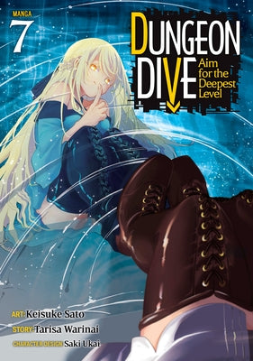 Dungeon Dive: Aim for the Deepest Level (Manga) Vol. 7 by Warinai, Tarisa