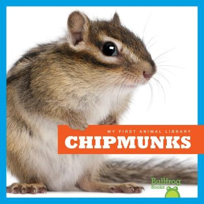 Chipmunks by Schuh, Mari C.