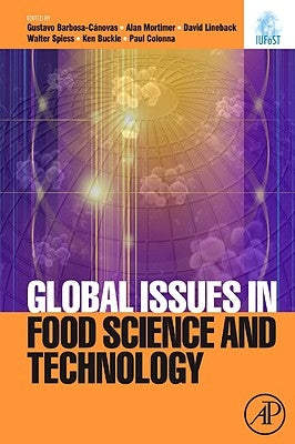 Global Issues in Food Science and Technology by Barbosa-Canovas, Gustavo V.