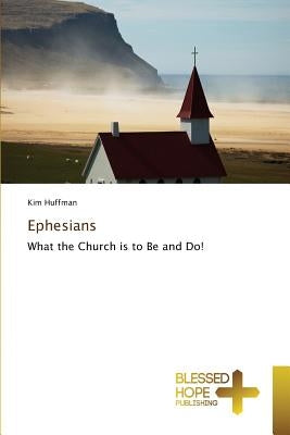 Ephesians by Huffman, Kim