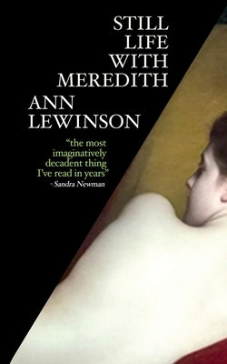 Still Life with Meredith by Lewinson, Ann
