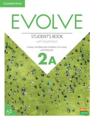 Evolve Level 2a Student's Book with Digital Pack by Clandfield, Lindsay