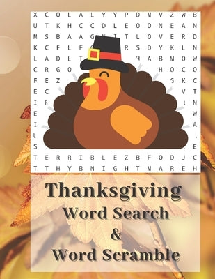 Thanksgiving Word Search and Word Scramble: Themed Word Search and Word Scramble Large Print Puzzles for Adults and Kids by Publisher, Msti Books