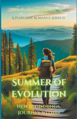 Summer of Evolution by Murdock, P. E.