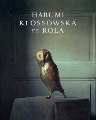 Harumi Klossowska de Rola: Sacred Woods by Berggruen, Olivier
