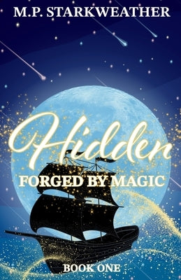 Hidden by Starkweather, M. P.