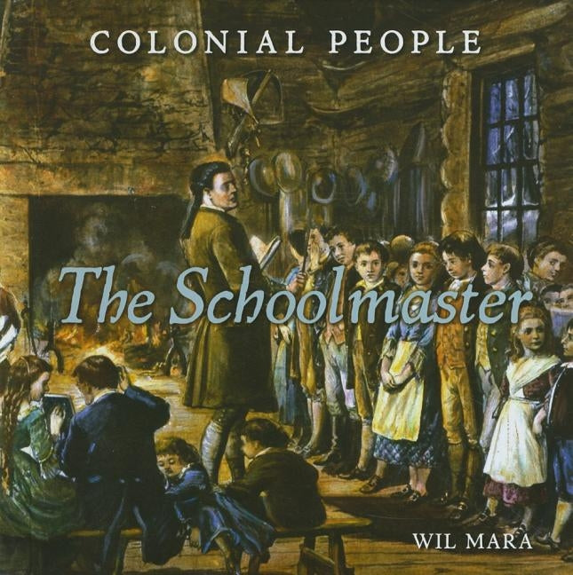 The Schoolmaster by Mara, Wil