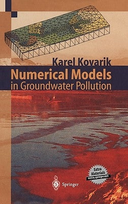 Numerical Models in Groundwater Pollution by Kovarik, Karel