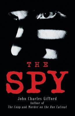 The Spy by Gifford, John Charles