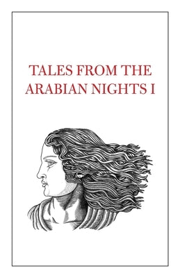 Tales from the Arabian Nights I by Shah, Tahir
