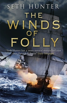 Winds of Folly by Hunter, Seth