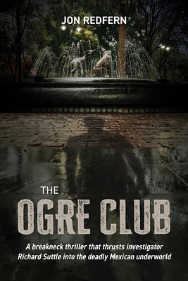 The Ogre Club by Redfern, Jon