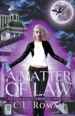 A Matter of Law by Roman, C. L.