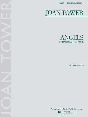 Angels: String Quartet No. 4 by Tower, Joan