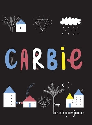 Carbie by Breeganjane
