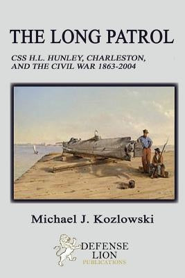 The Long Patrol by Kozlowski, Michael