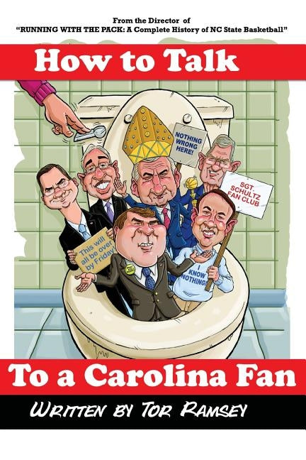 How to Talk to a Carolina Fan by Ramsey, Tor