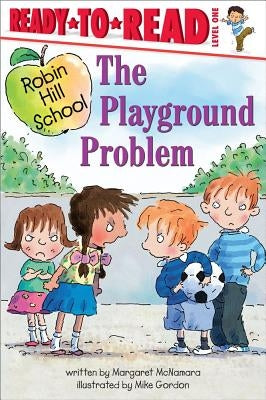 The Playground Problem by McNamara, Margaret