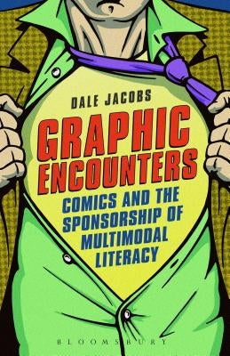 Graphic Encounters by Jacobs, Dale
