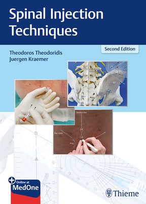 Spinal Injection Techniques by Theodoridis, Theodoros