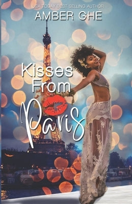 Kisses From Paris by Ghe, Amber