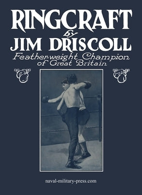 Ringcraft by Driscoll, Jim
