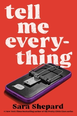 Tell Me Everything by Shepard, Sara