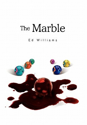 The Marble by Williams, Ed