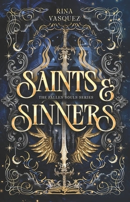 Saints & Sinners by Vasquez, Rina