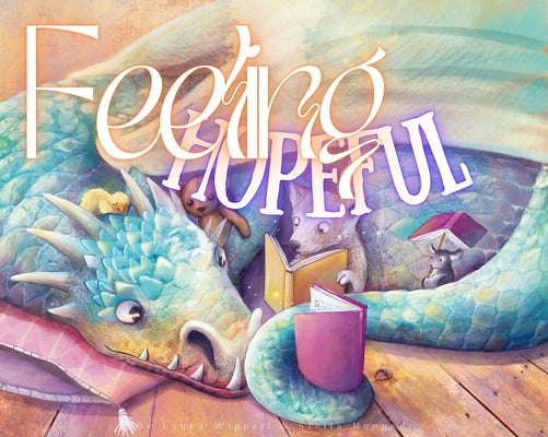 Feeling Hopeful by Wippell, Laura