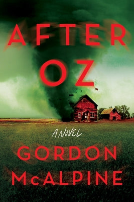 After Oz by McAlpine, Gordon
