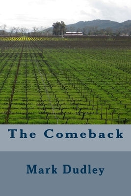 The Comeback by Dudley, Mark