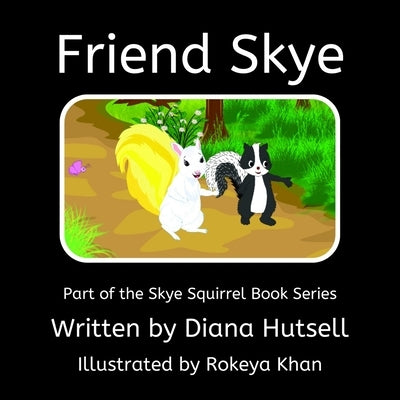 Friend Skye by Hutsell, Diana