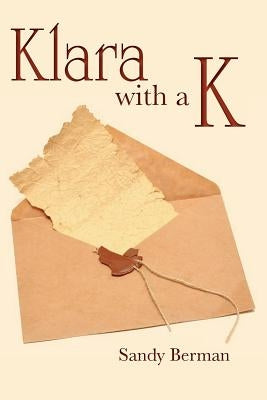 Klara with a K by Berman, Sandy
