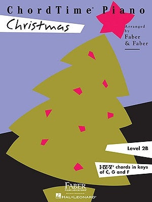 Chordtime Piano Christmas: Level 2b by Faber, Nancy