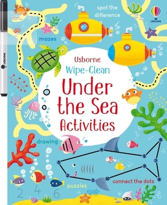 Wipe-Clean Under the Sea Activities by Robson, Kirsteen