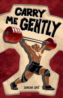 Carry Me Gently by Gaye, Duncan